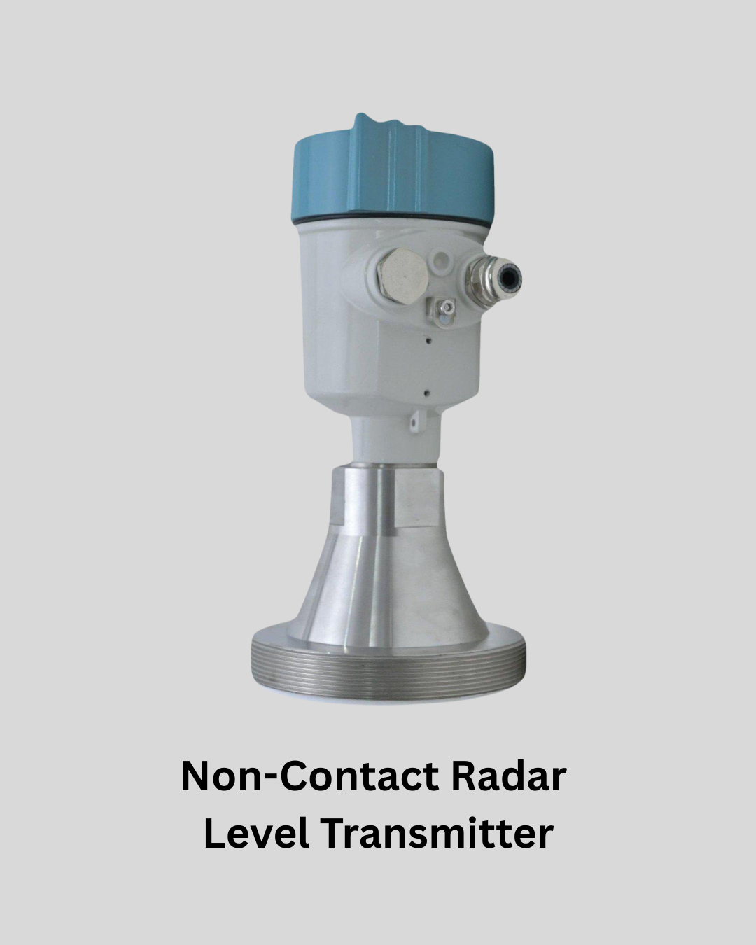 Non-Contact Radar Level Transmitter​
